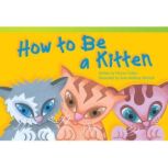 How to Be a Kitten Audiobook, Sharon Callen
