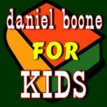 Daniel Boone for Kids, Willie Lewis