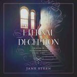 Eternal Deception, Jane Steen
