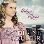 Calypso Magic, Catherine Coulter