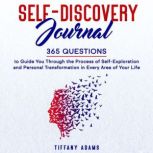 Self-Discovery Journal, Tiffany Adams