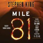Mile 81 Includes bonus story 'The Dune'