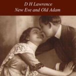 New Eve and Old Adam, D H Lawrence