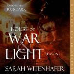 House of War & Light - Season 2, Sarah Witenhafer