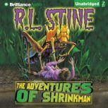 The Adventures of Shrinkman, R.L. Stine