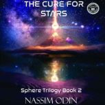 The Cure for Stars, Nassim Odin
