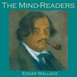 The Mind-Readers, Edgar Wallace