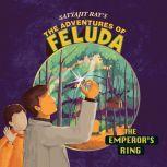 The Adventure Of Feluda: Emperor's Ring, Satyajit Ray