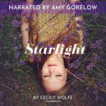 Starlight, Cecily Wolfe