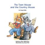 The Town Mouse and the Country Mouse, Ellen Wettersten