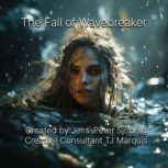 Fall of the Wavebreaker, Jens-Peter Sjoberg