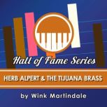 Herb Alpert & the Tijuana Brass, Wink Martindale