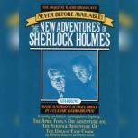 The April Fool's Day Adventure and The Strange Adventure of the Uneasy Easy Chair The New Adventures of Sherlock Holmes, Episode #3, Anthony Boucher