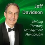 Making Territory Management Manageable, Jeff Davidson
