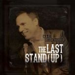 Craig Shoemaker: The Last Stand (Up), Craig Shoemaker