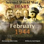 WWII Diary: February 1944, Jose Delgado