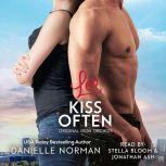 Leo, Kiss Often Suspenseful Romantic Comedy, Danielle Norman