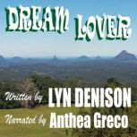 DREAM LOVER, Lyn Denison