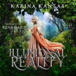 Illusional Reality, Karina Kantas