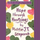 Hope Through Heartsongs
