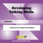 Developing Talking Skills A Resource for Adults and Children