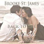 Back to the Beach Hunt Family Book 4, Brooke St. James