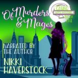 Of Murders and Mages Casino Witch Mysteries 1, Nikki Haverstock