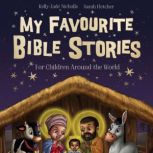My Favourite Bible Stories, Kelly-Jade Nicholls