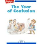 The Year of Confusion, William L. Steen