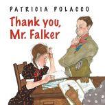 Thank You, Mr. Falker, Patricia Polacco