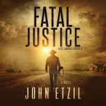 Fatal Justice Jack Lamburt 2, John Etzil