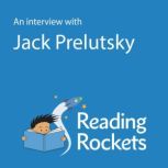 An Interview With Jack Prelutsky, Jack Prelutsky