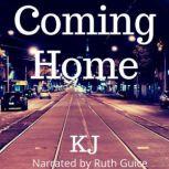 Coming Home, KJ