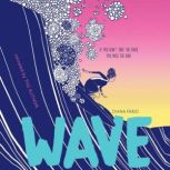 Wave, Kris Goto