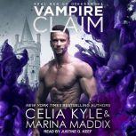 Vampire Claim, Celia Kyle