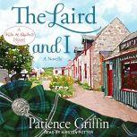 The Laird And I, Patience Griffin