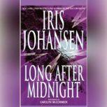 Long After Midnight, Iris Johansen