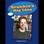 Brandon's Big Idea Voices Leveled Library Readers, Murphy Trenner
