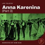 Anna Karenina (Part 3), Leo Tolstoy