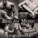 Beg for More, Lucia Jordan