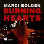 Burning Hearts, Marci Bolden