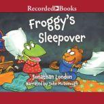 Froggy's Sleepover, Jonathan London