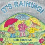 It's Raining, Gail Gibbons