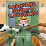 Barnyard Bubbe's Hanukkah, Joni Klein-Higger