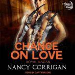 Chance On Love The Kagan Wolves, Nancy Corrigan