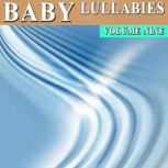 Baby Lullabies Vol. 9, Antonio Smith