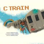 C Train A New Beginning