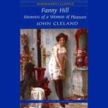 Fanny Hill Memoirs of a Woman of Pleasure, John Cleland