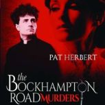 The Bockhampton Road Murders:  Book 1  in the Reverend Paltoquet Mystery Series, Pat Herbert