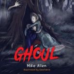 Ghoul, Mike Allen